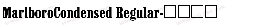 MarlboroCondensed Regular字体转换